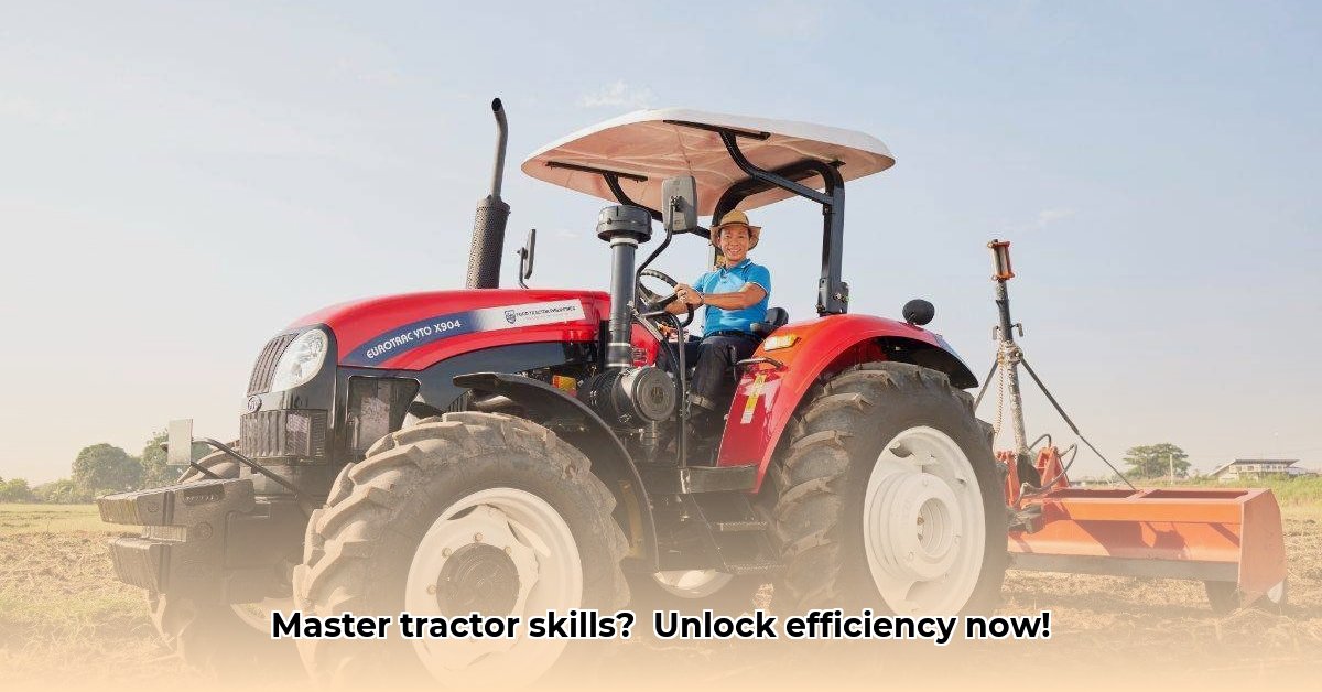 how-to-work-a-tractor